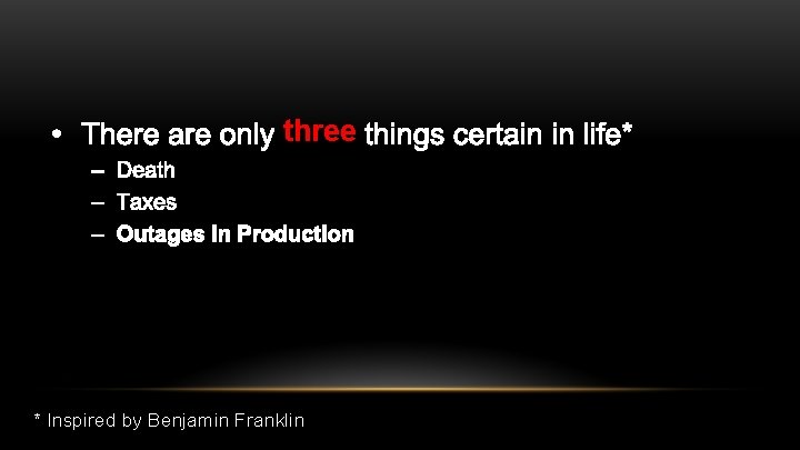 three * Inspired by Benjamin Franklin 