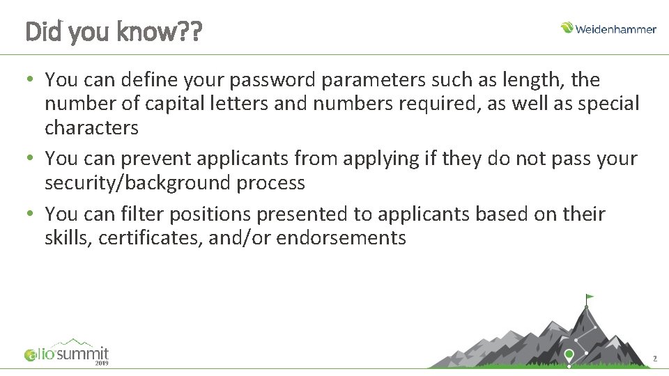 Did you know? ? • You can define your password parameters such as length,