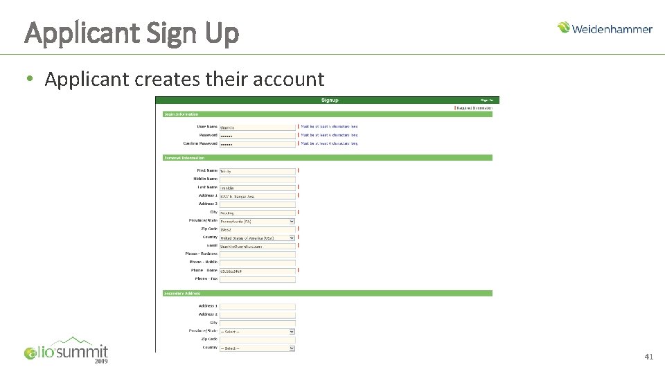 Applicant Sign Up • Applicant creates their account 41 