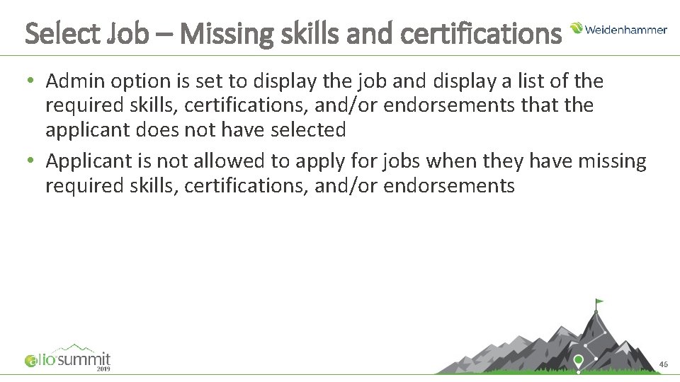 Select Job – Missing skills and certifications • Admin option is set to display