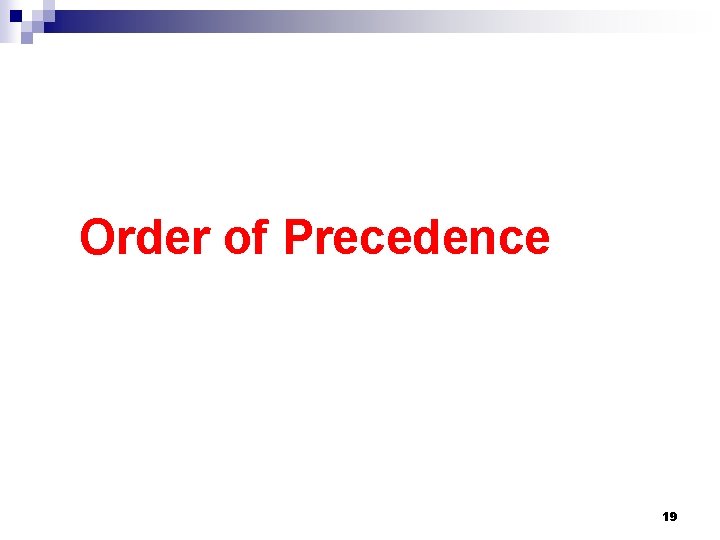 Order of Precedence 19 