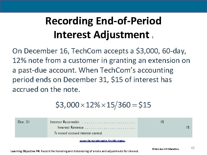 Recording End-of-Period Interest Adjustment 1 On December 16, Tech. Com accepts a $3, 000,