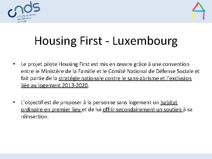 Housing First - Luxembourg • Le projet pilote Housing First est mis en œuvre