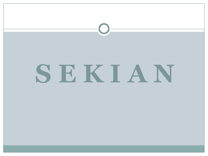 SEKIAN 