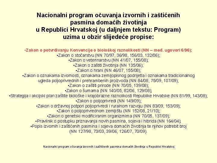 Nacionalni program očuvanja izvornih i zaštićenih pasmina domaćih životinja u Republici Hrvatskoj (u daljnjem