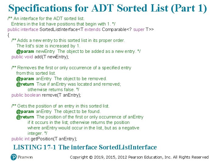 Specifications for ADT Sorted List (Part 1) /** An interface for the ADT sorted Specifications for ADT Sorted List (Part 1) /** An interface for the ADT sorted