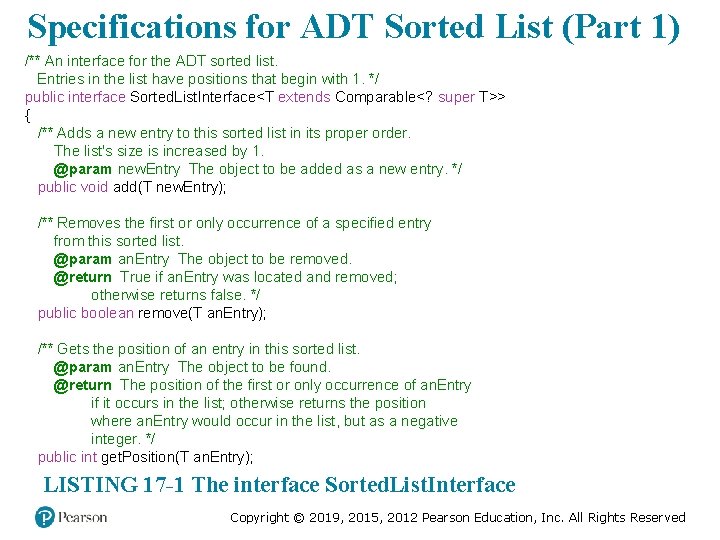 Specifications for ADT Sorted List (Part 1) /** An interface for the ADT sorted