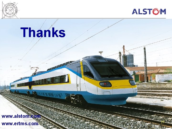 April 2002 Thanks www. alstom. com www. ertms. com 27 