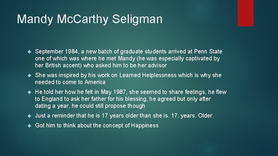 Mandy Mc. Carthy Seligman September 1984, a new batch of graduate students arrived at