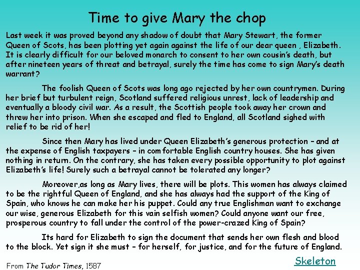 Time to give Mary the chop Last week it was proved beyond any shadow