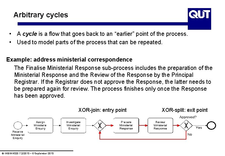 Arbitrary cycles • A cycle is a flow that goes back to an “earlier”
