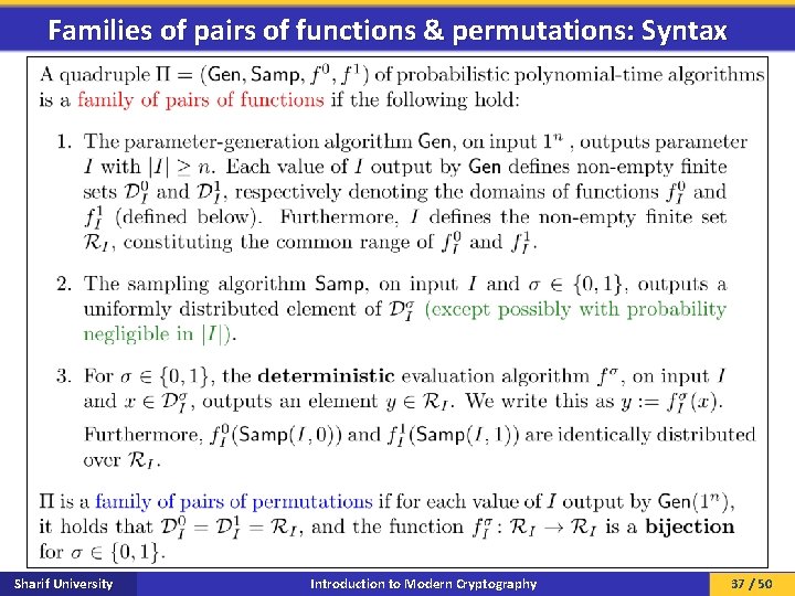 Families of pairs of functions & permutations: Syntax Sharif University Introduction to Modern Cryptography