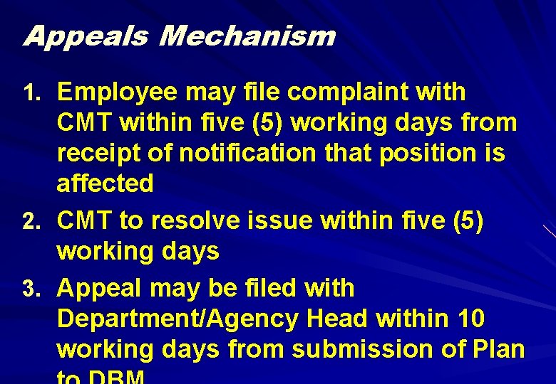 Appeals Mechanism 1. Employee may file complaint with CMT within five (5) working days