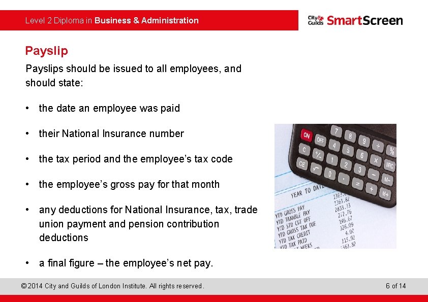  Level 2 Diploma in Business & Administration Payslips should be issued to all