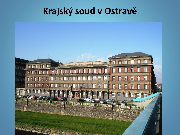 Krajský soud v Ostravě 