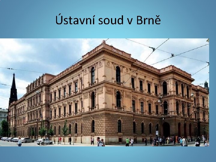 Ústavní soud v Brně 