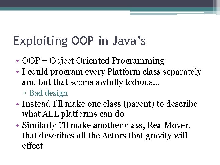 Exploiting OOP in Java’s • OOP = Object Oriented Programming • I could program Exploiting OOP in Java’s • OOP = Object Oriented Programming • I could program