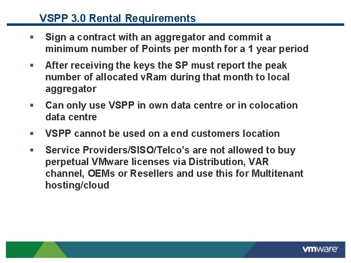 VSPP 3. 0 Rental Requirements § Sign a contract with an aggregator and commit