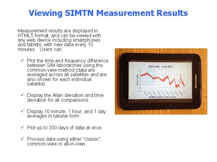 Viewing SIMTN Measurement Results • Measurement results are displayed in HTML 5 format, and