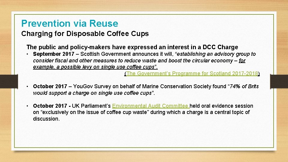Prevention via Reuse Charging for Disposable Coffee Cups The public and policy-makers have expressed