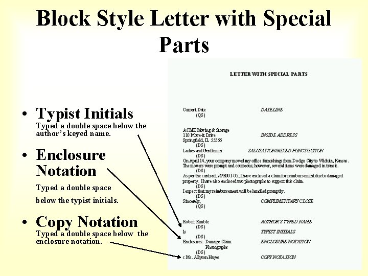 Block Style Letter with Special Parts • Typist Initials Typed a double space below