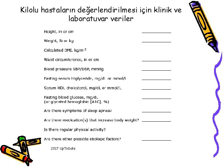 Kilolu hastaların değerlendirilmesi için klinik ve laboratuvar veriler 2017 Up. To. Date 
