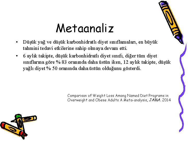 Metaanaliz • Düşük yağ ve düşük karbonhidratlı diyet sınıflamaları, en büyük tahmini tedavi etkilerine