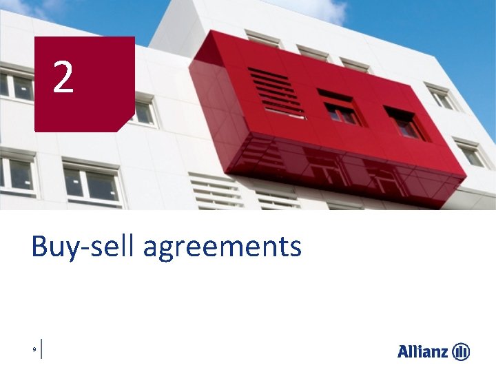 2 Buy-sell agreements 9 