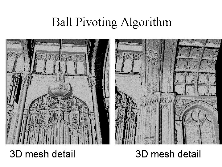 Ball Pivoting Algorithm 3 D mesh detail 