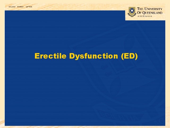 Erectile Dysfunction (ED) 