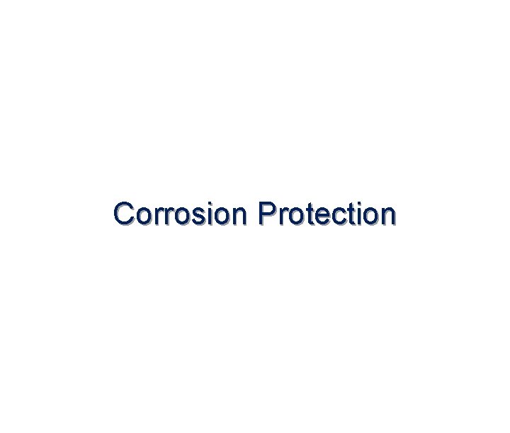 Corrosion Protection 