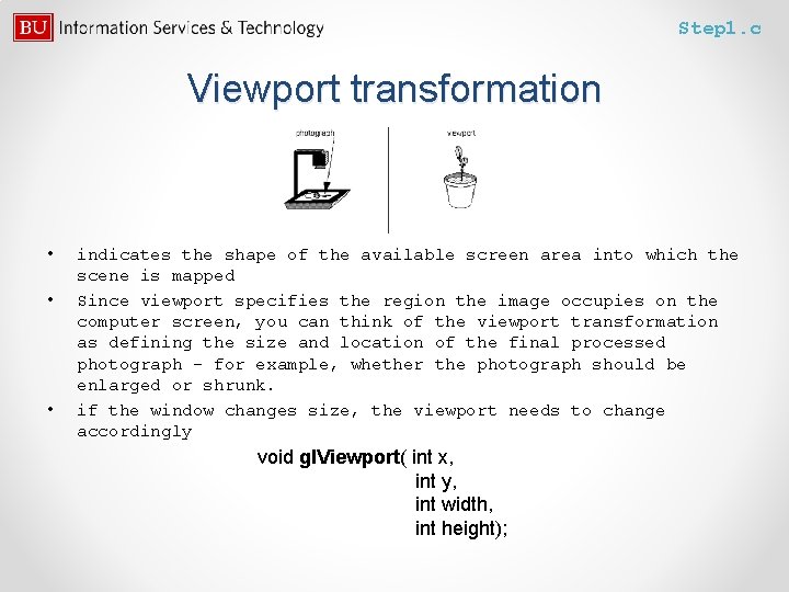 Step 1. c Viewport transformation • • • indicates the shape of the available