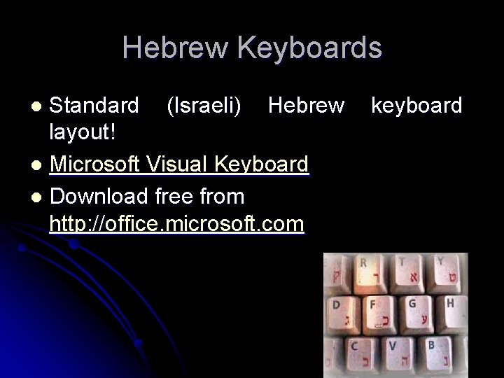 Hebrew Keyboards Standard (Israeli) Hebrew keyboard layout! l Microsoft Visual Keyboard l Download free