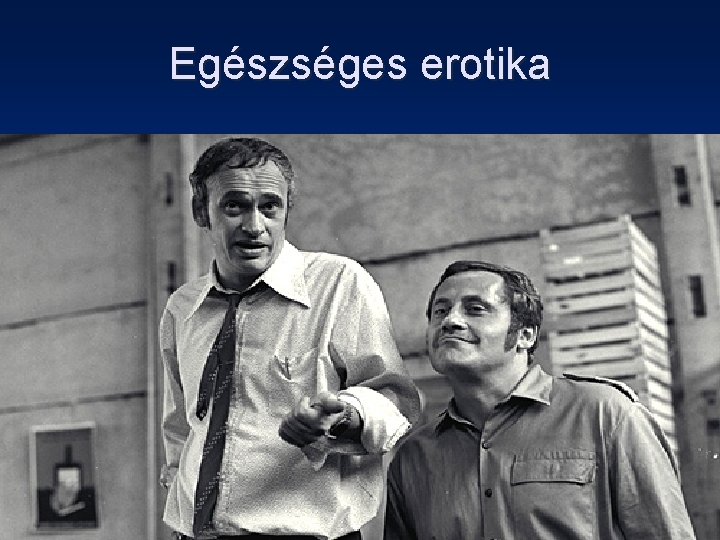 Egészséges erotika 