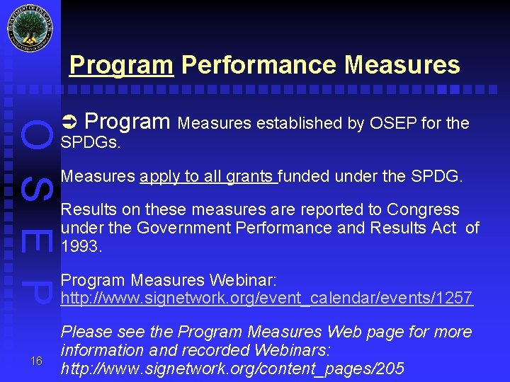 Program Performance Measures O S E P Ü Program Measures established by OSEP for