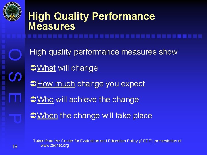 High Quality Performance Measures O S E P 18 High quality performance measures show