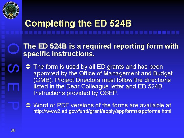 Completing the ED 524 B O S E P 26 The ED 524 B