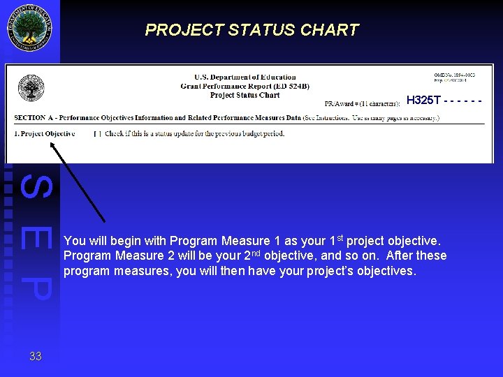 PROJECT STATUS CHART H 325 T - - - O S E P 33