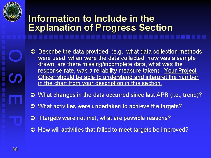 Information to Include in the Explanation of Progress Section O S E P 36