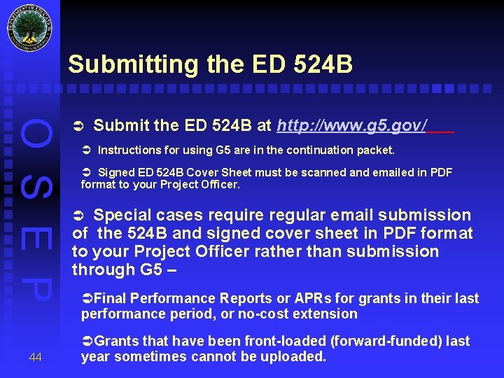 Submitting the ED 524 B O S E P 44 Ü Submit the ED