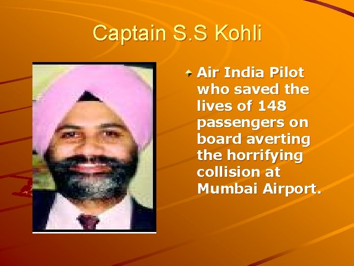 Captain S. S Kohli Air India Pilot who saved the lives of 148 passengers
