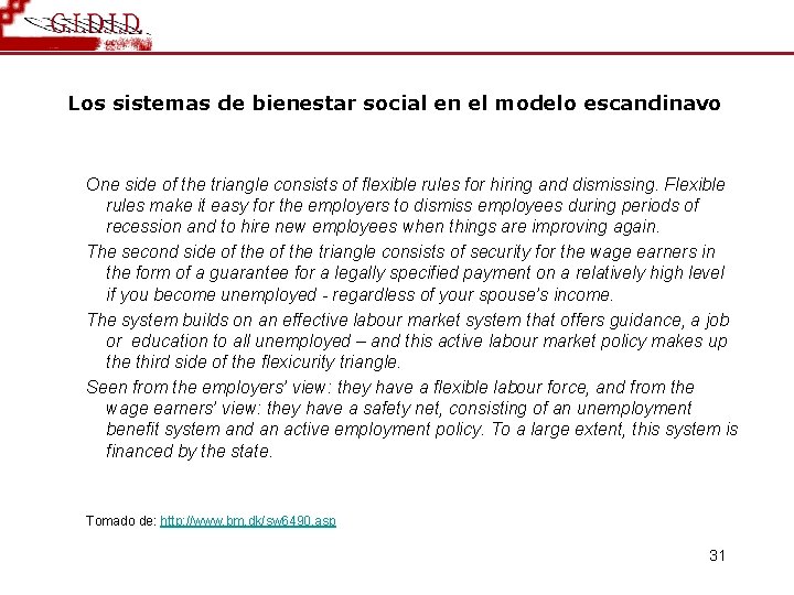 Los sistemas de bienestar social en el modelo escandinavo One side of the triangle