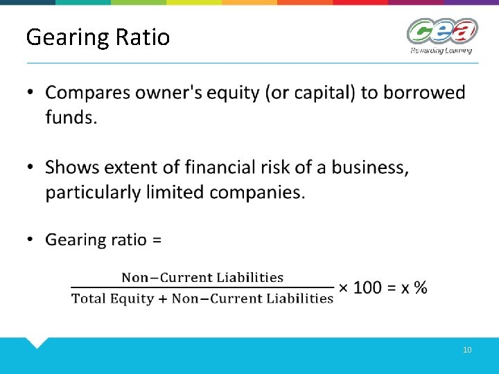 Gearing Ratio • 10 