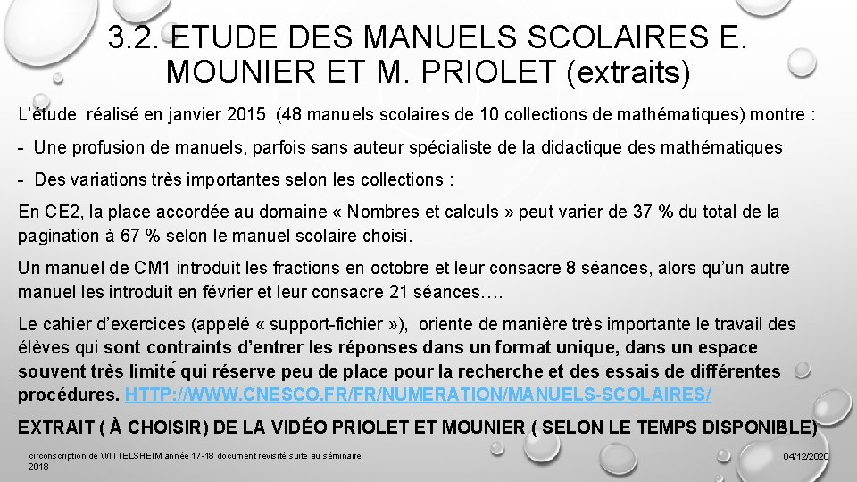 3. 2. ETUDE DES MANUELS SCOLAIRES E. MOUNIER ET M. PRIOLET (extraits) L’étude réalisé