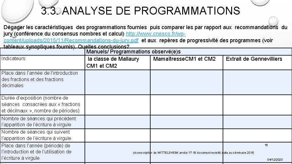 3. 3. ANALYSE DE PROGRAMMATIONS Dégager les caractéristiques des programmations fournies puis comparer les