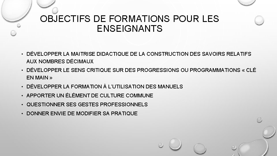 OBJECTIFS DE FORMATIONS POUR LES ENSEIGNANTS • DÉVELOPPER LA MAITRISE DIDACTIQUE DE LA CONSTRUCTION