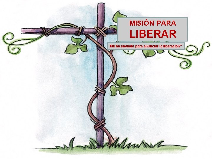 + ¡Misión para liberar!. . . La Campaña Misionera de este año centra su