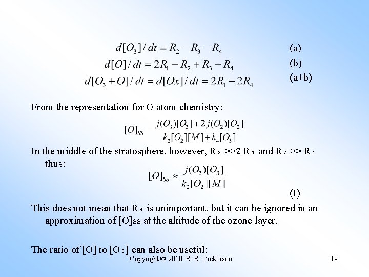 (a) (b) (a+b) From the representation for O atom chemistry: In the middle of