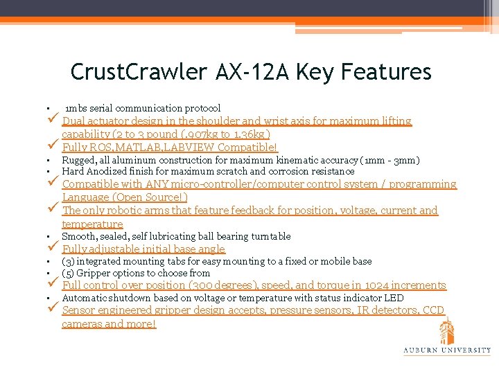 Crust. Crawler AX-12 A Key Features • 1 mbs serial communication protocol ü Dual