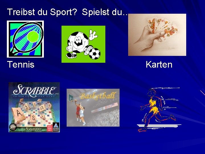 Treibst du Sport? Spielst du… Tennis Karten 